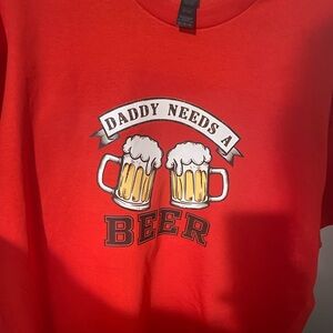 Red Graphic Tee - Daddy Needs a Beer